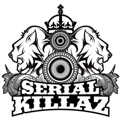 Serial Killaz