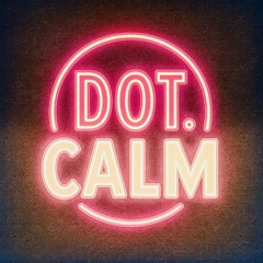 dot.calm