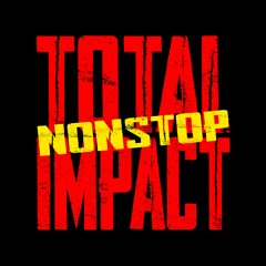 Total Nonstop Impact Podcast