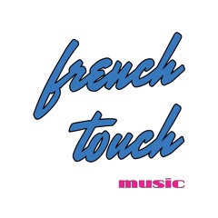 French Touch Music