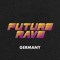 Future Rave Germany
