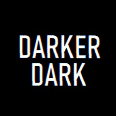 Darker Dark