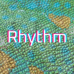 Rhythm !
