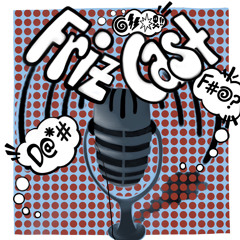 FrizCast