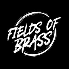 Fields of Brass