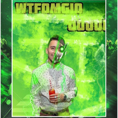 WTFOMGio