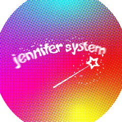 Jennifer.system.go