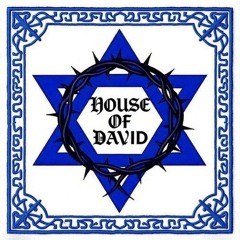 HOUSE OF DAVID