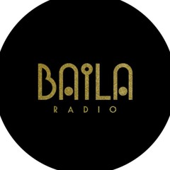BAILA RADIO