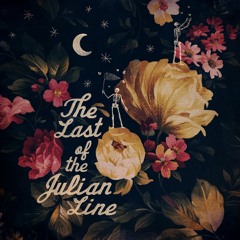 THE LAST OF THE JULIAN LINE