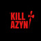 Kill AZYN