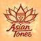 ASIAN TONES