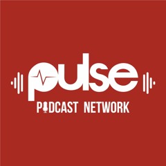 Pulse Podcast Network