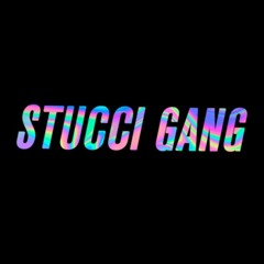 Stucci Gang