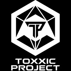 Toxxic Project