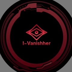 I-Vanishher