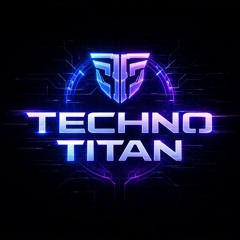 Techno Titan
