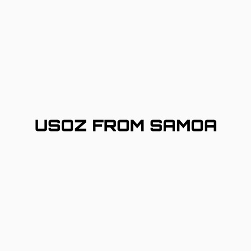 Stream Usoz From Samoa music | Listen to songs, albums, playlists for free  on SoundCloud