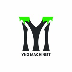 YNG Machinist