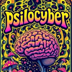 Psilocyber