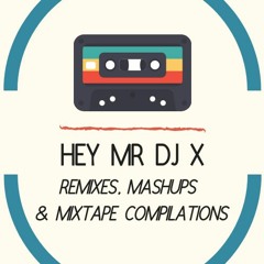 HeyMrDJX