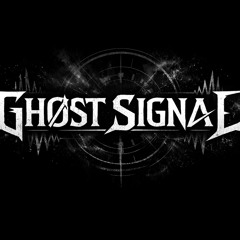 Ghost Signal