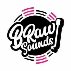 B Raw Sounds