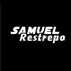 SAMUEL RESTREPO