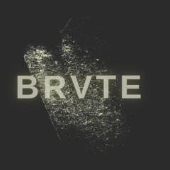 •| B R V T E |•