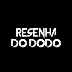 Resenha do Dodo