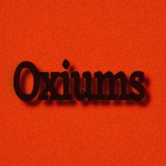 oxiums