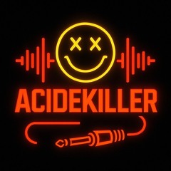 Acidekiller13