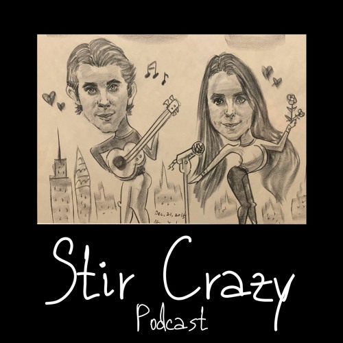 Stir Crazy Podcast’s avatar