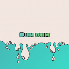 lil dum dum