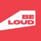 Be Loud Studios