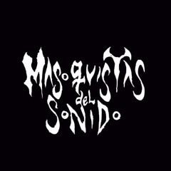 Masoquistas del Sonido