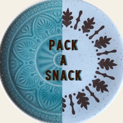 Pack a Snack Podcast