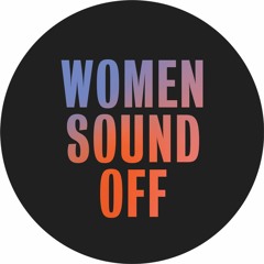 Women Sound Off