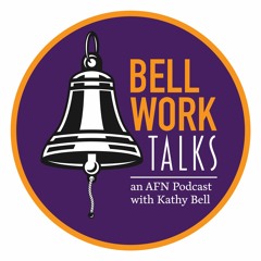 Bell Work Talks - from Academy of Forensic Nursing