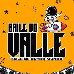 BAILE DO VALLE