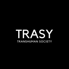 TRASY / Transhuman Society