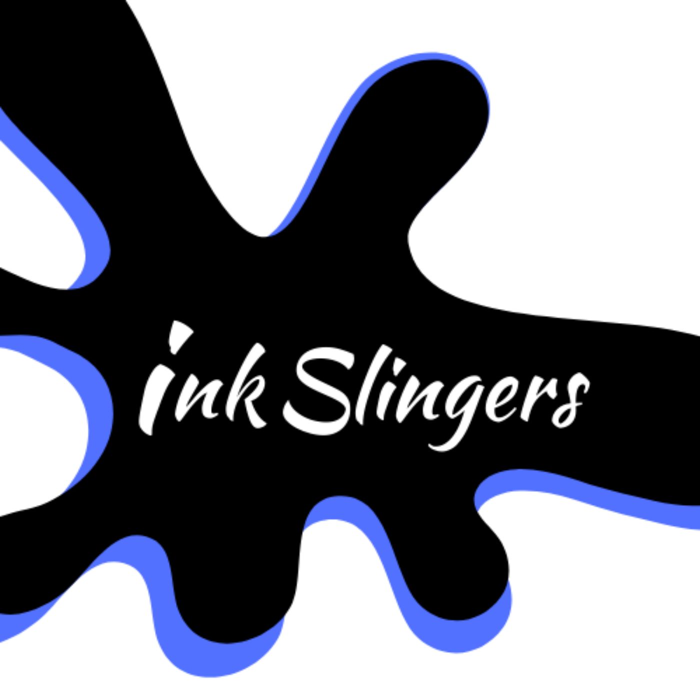 Ink Slingers Podcast