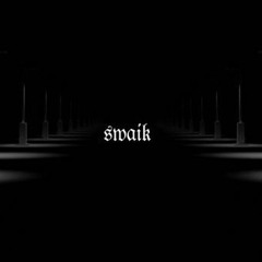 swaik