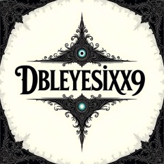 DBLeyeSixx9 3rd Channel