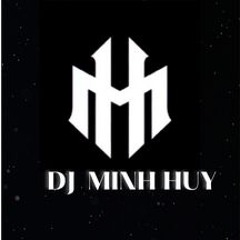 DJ Minh Huy