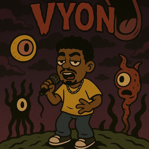 Stream Vyon music | Listen to songs, albums, playlists for free on ...