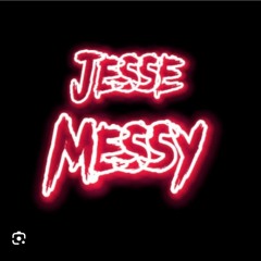 jesse2messy