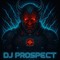 Dj Prospect
