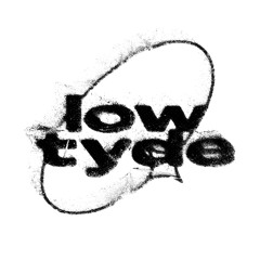 Lowtyde