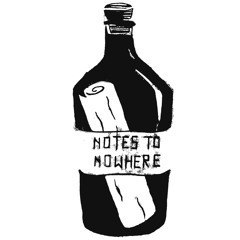 ɴᴏᴛᴇꜱ ᴛᴏ ɴᴏᴡʜᴇʀᴇ